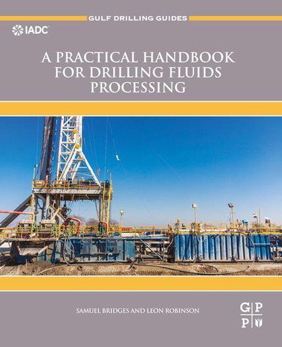 Gulf Drilling Guides - A Practical Handbook for Drilling Flu ... - cover