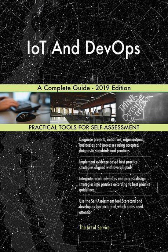 IoT And DevOps A Complete Guide - 2019 Edition (ebook), Gerardus ...