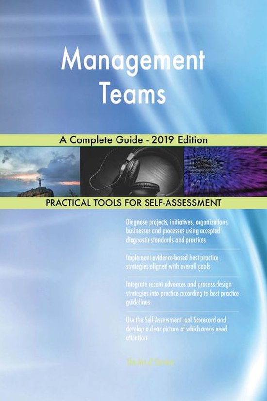 Management Teams A Complete Guide - 2019 Edition (ebook), Gerardus ...