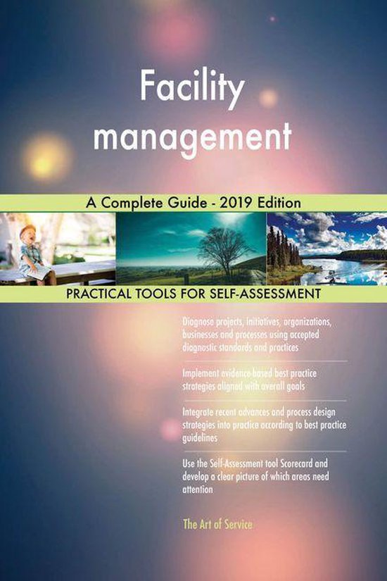 Facility management A Complete Guide - 2019 Edition - cover