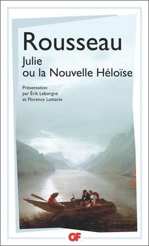Julie ou La Nouvelle Heloise, Jean-Jacques Rousseau | 9782081409842 ...