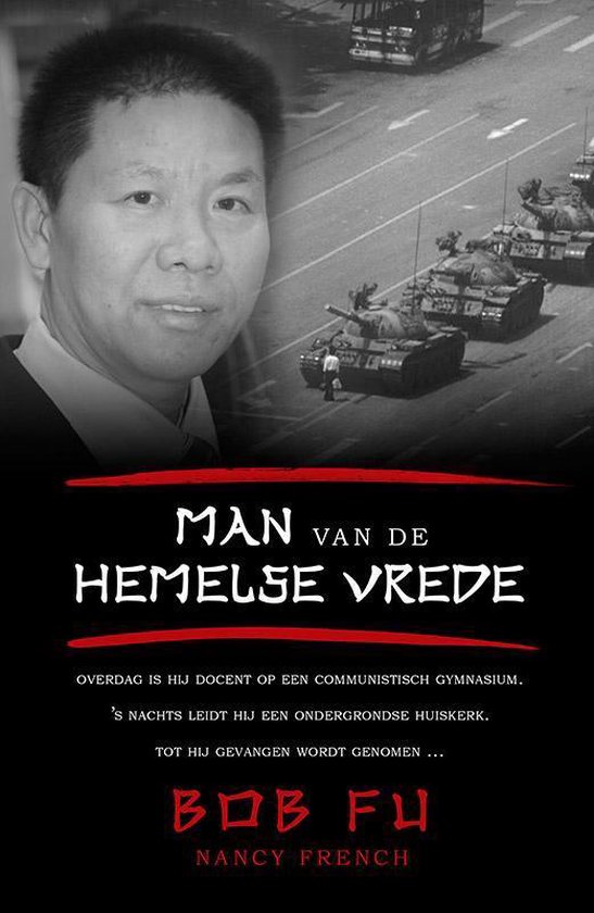 Cover van het boek 'Man van de hemelse vrede' van Bob Fu