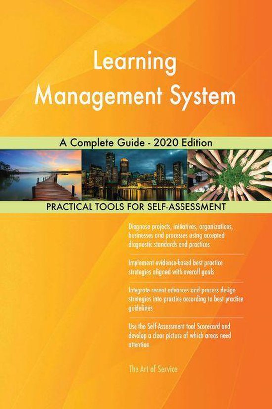 Learning Management System A Complete Guide - 2020 Edition (ebook ...