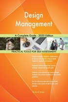 Design Management A Complete Guide - 2020 Edition