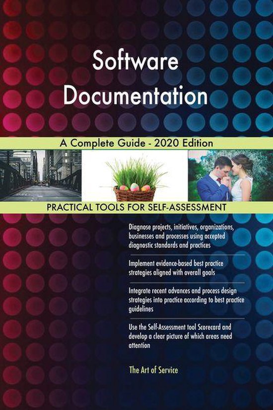 Software Documentation A Complete Guide - 2020 Edition (ebook ...