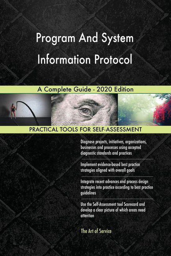 Program And System Information Protocol A Complete Guide - 2020 Edition ...