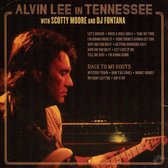 Alvin Lee In Tennessee / Back To My Roots