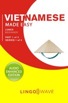 Vietnamese Made Easy 1 - Vietnamese Made Easy - Lower Beginner - Part 1 of 2 - Series 1 of 3