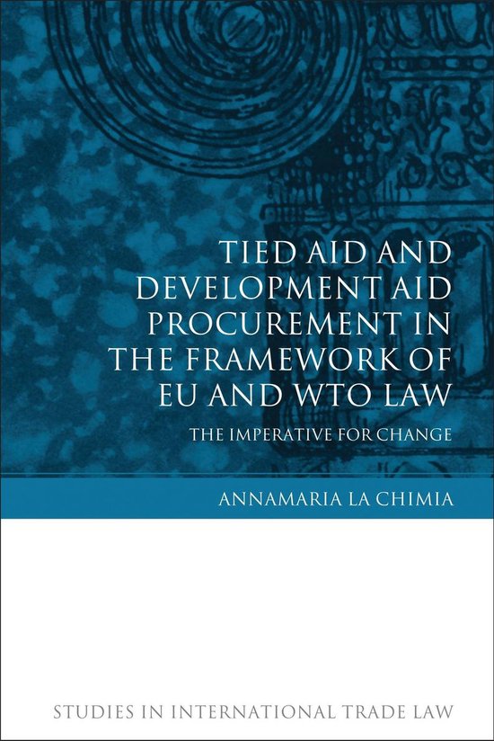 Studies in International Trade and Investment Law - Tied Aid ... - cover