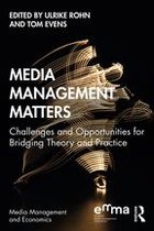 Media Management and Economics Series - Media Management Matters