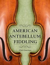 American Made Music Series - American Antebellum Fiddling
