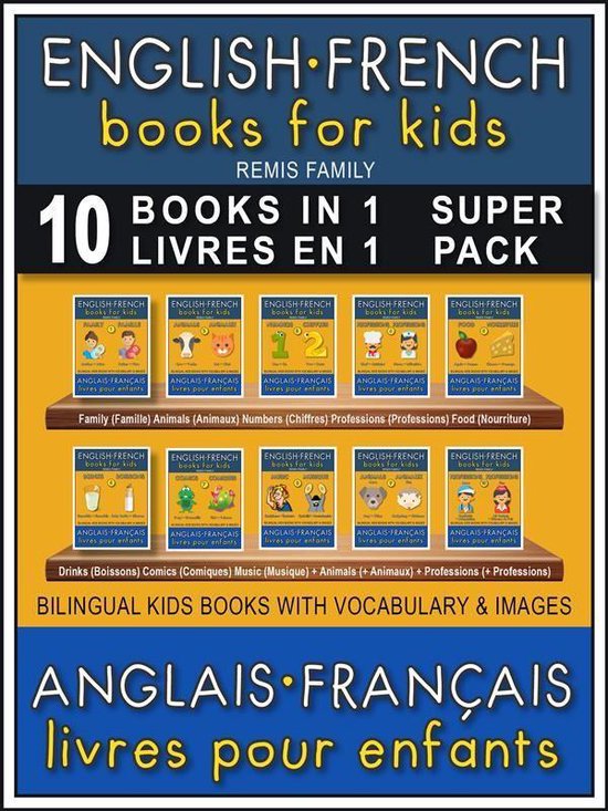 Bilingual Kids Books (EN-FR) 11 - 10 Books in 1 - 10 Livres  ... - cover