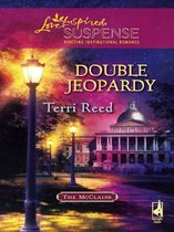 Double Jeopardy (Mills & Boon Love Inspired Suspense) (The Mcclains - Book 1)