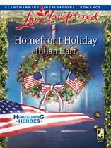 Homefront Holiday (Mills & Boon Love Inspired) (Homecoming Heroes - Book 6)