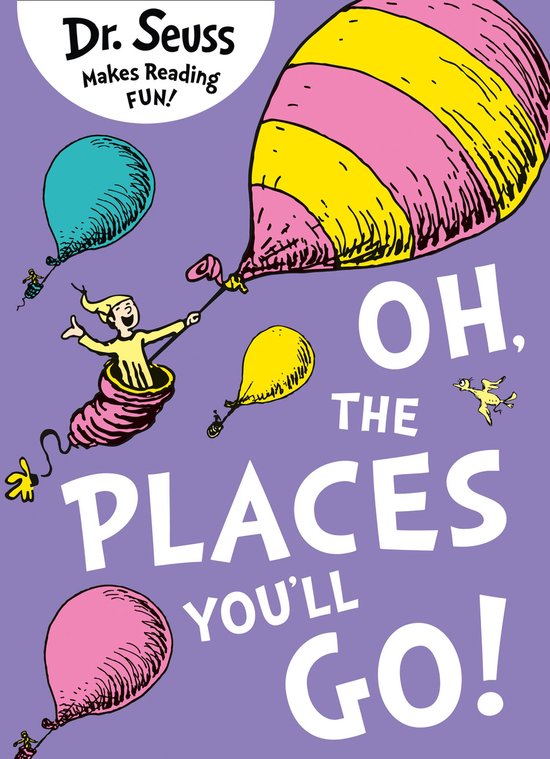 Oh, The Places You’ll Go! - cover