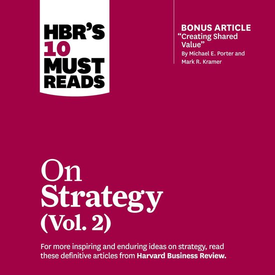 HBR's 10 Must Reads on Strategy, Vol. 2 - cover