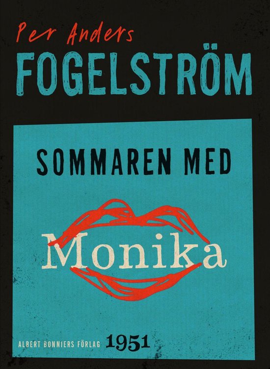 Sommaren med Monika : roman