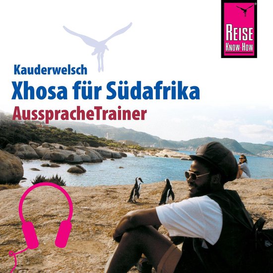 Reise Know-How Kauderwelsch AusspracheTrainer Xhosa für Sü ... - cover