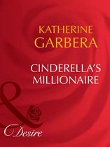 Cinderella's Millionaire (Mills & Boon Desire) (Dynasties