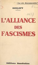 L'alliance des fascismes