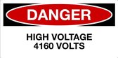 Sticker 'Danger: High voltage 4160 Volts' 200 x 100 mm