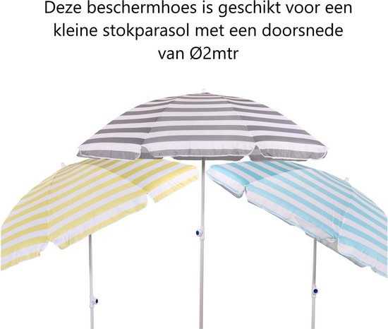 Drie gestreepte parasols: geel, blauw en grijs. De tekst geeft aan dat de hoes geschikt is voor een parasol met een doorsnede van 2 meter.