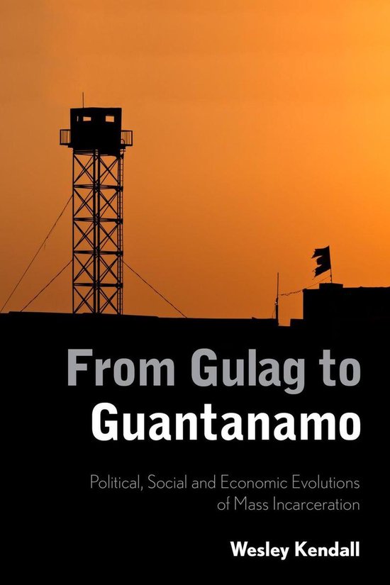 From Gulag to Guantanamo - cover