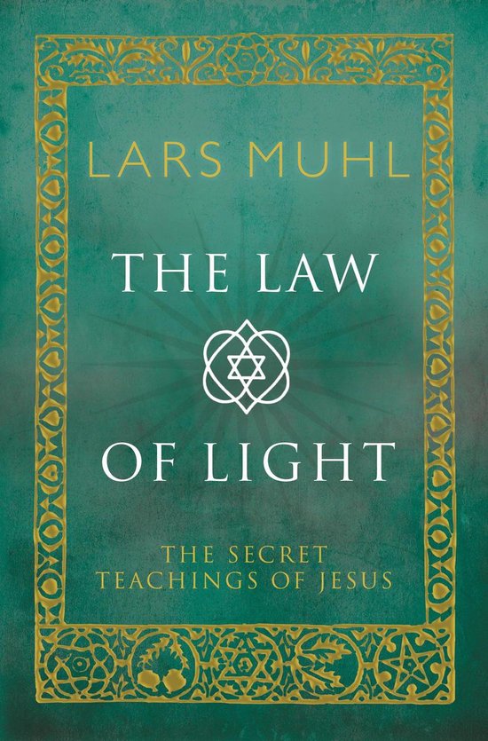 Boek "The Law of Light" van Lars Muhl met een groen met gouden ornamenten kader.