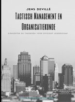 Tactisch Management en Organisatiekunde