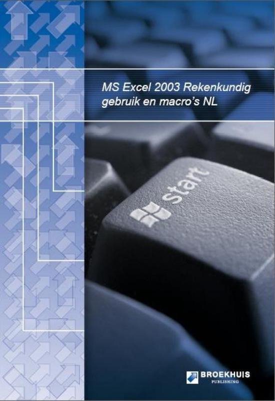 Cover van het boek 'Rekenkundig Gebruik en Macro met MS Excel' van P. van Arkel