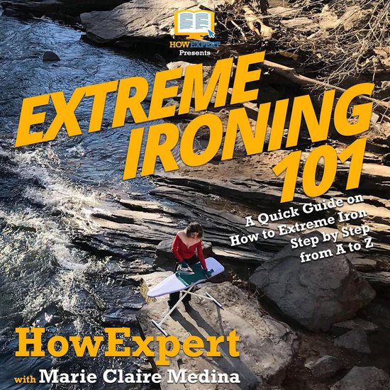 Extreme Ironing 101 - cover