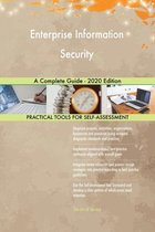 Enterprise Information Security A Complete Guide - 2020 Edition