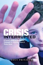 Crisis Interrupted
