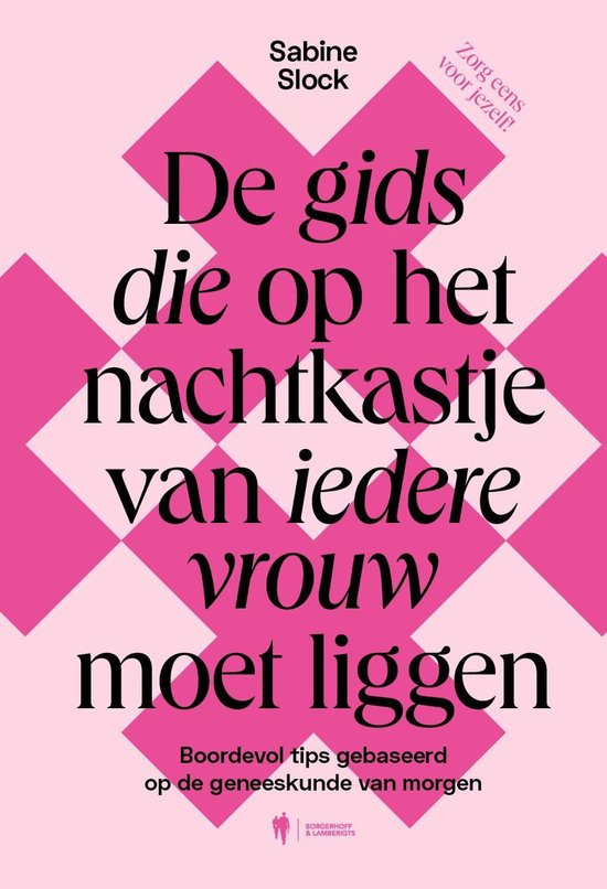 De gids die op het nachtkastje van iedere vrouw moet liggen