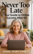 Never Too Late