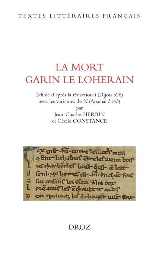 Textes Littéraires Français - La Mort Garin le Loherain - cover