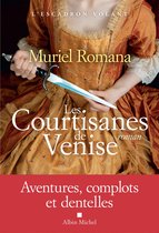 L'Escadron volant - tome 2 - Les Courtisanes de Venise