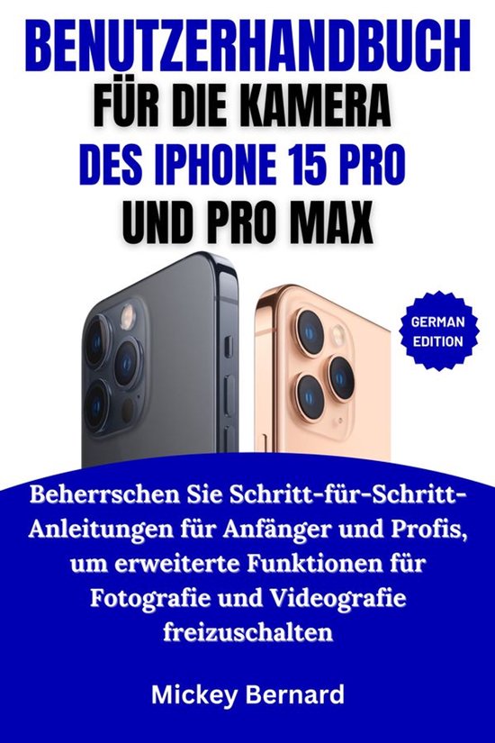 Benutzerhandbuch Für Die Kamera Des Iphone 15 Pro Und Pro M ... - cover