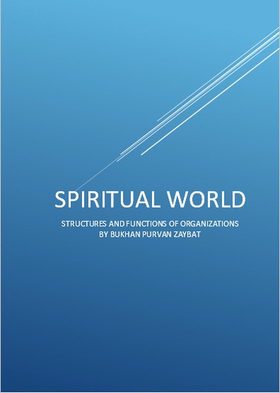 Spiritual World: Structures and Functions of Organizations