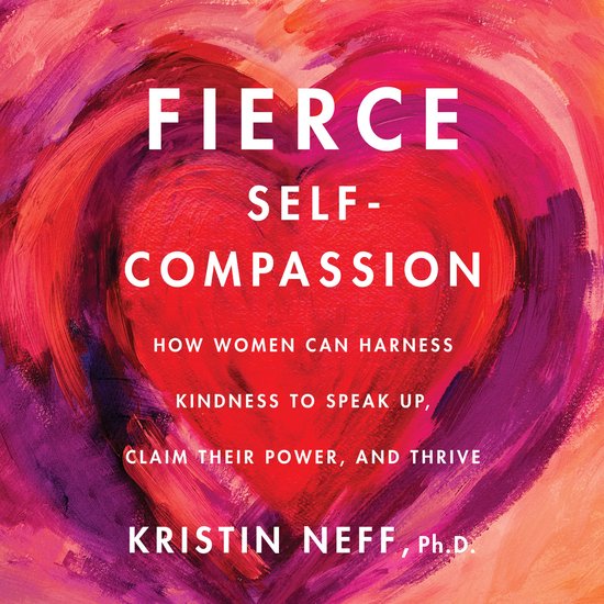 Fierce Self-Compassion - cover