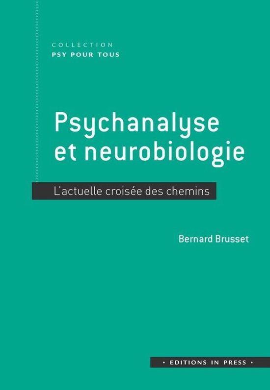 Psy Pour Tous - Psychanalyse et neurobiologie - cover
