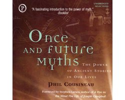 Once and Future Myths