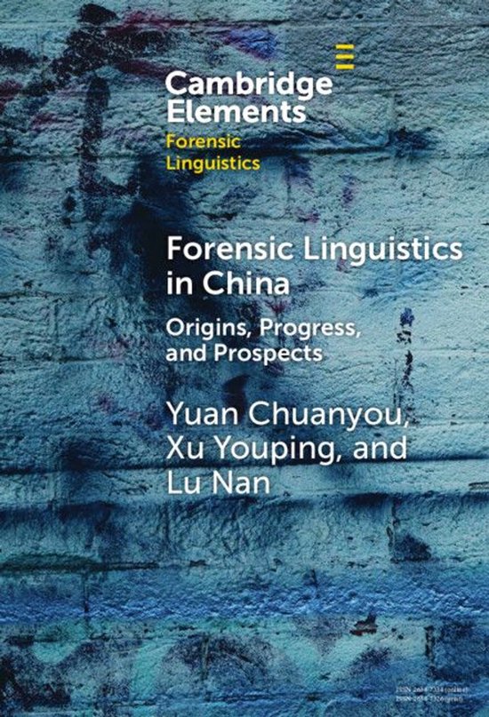Elements in Forensic Linguistics - Forensic Linguistics in C ... - cover