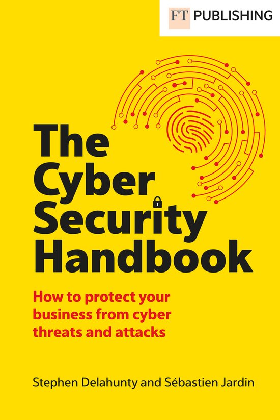 Financial Times Series-The Cyber Security Handbook - cover