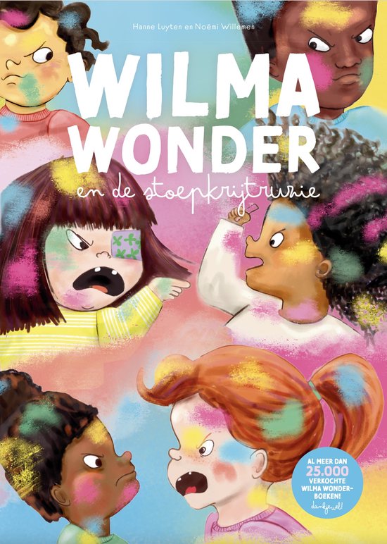 Boekcover met Wilma Wonder en vijf kinderen met stoepkrijt op hun gezicht, met tekst in het Nederlands.