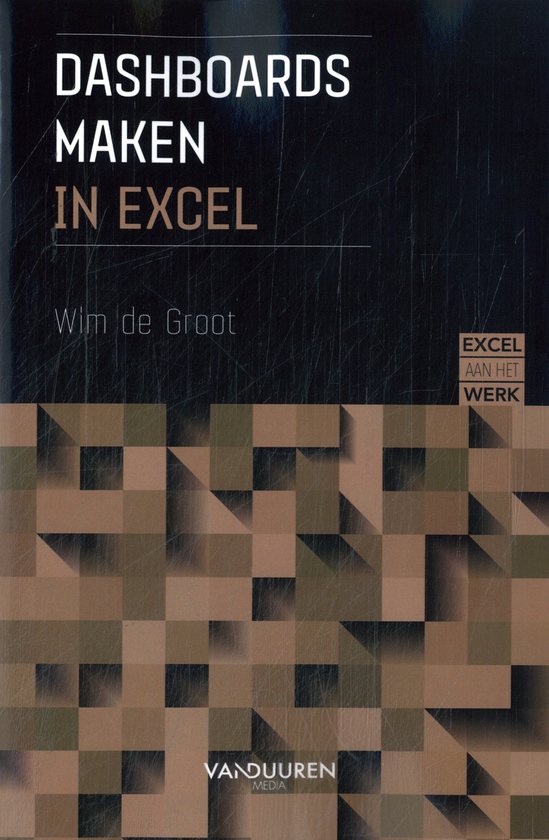 Excel aan het werk - Excel aan het werk: Dashboards maken - cover