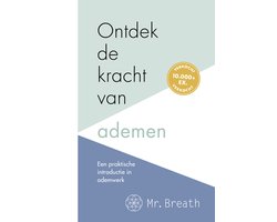 Ontdek de kracht van ademen