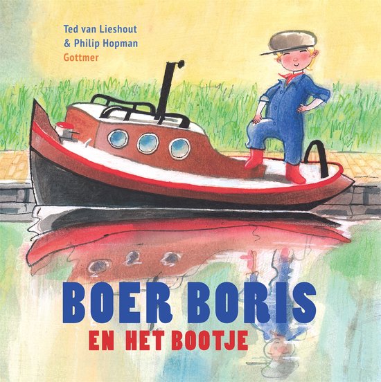 Boer Boris en het bootje – Ted van Lieshout & Philip Hopman