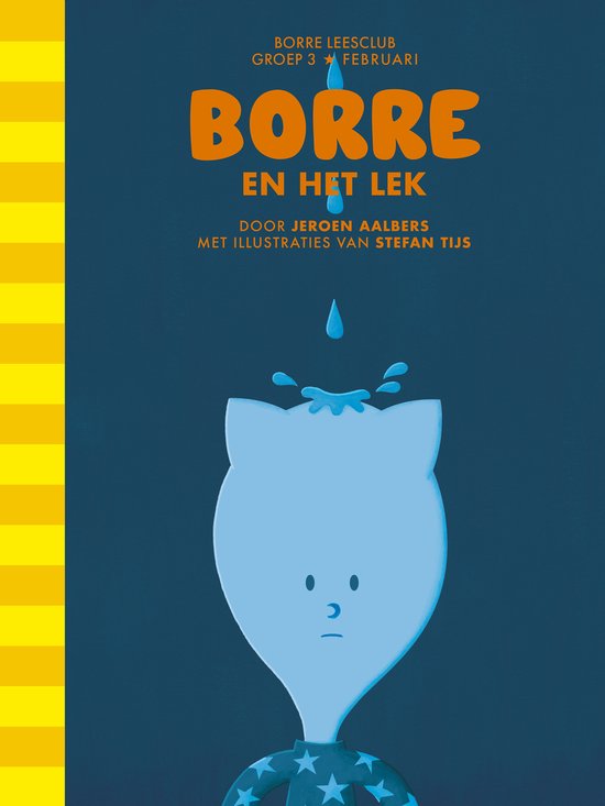 De Gestreepte Boekjes - Borre en het lek - cover