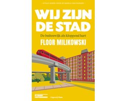 Wij zijn de stad